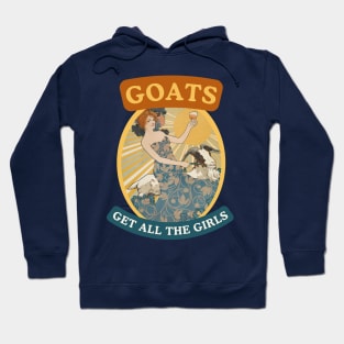 Goats Get All The Girls (Greatest of All Time) Funny Weird Quote Art Nouveau Style (Teal) Hoodie